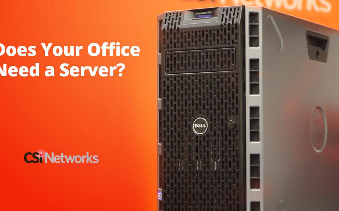 Does Your Office Need a Server?